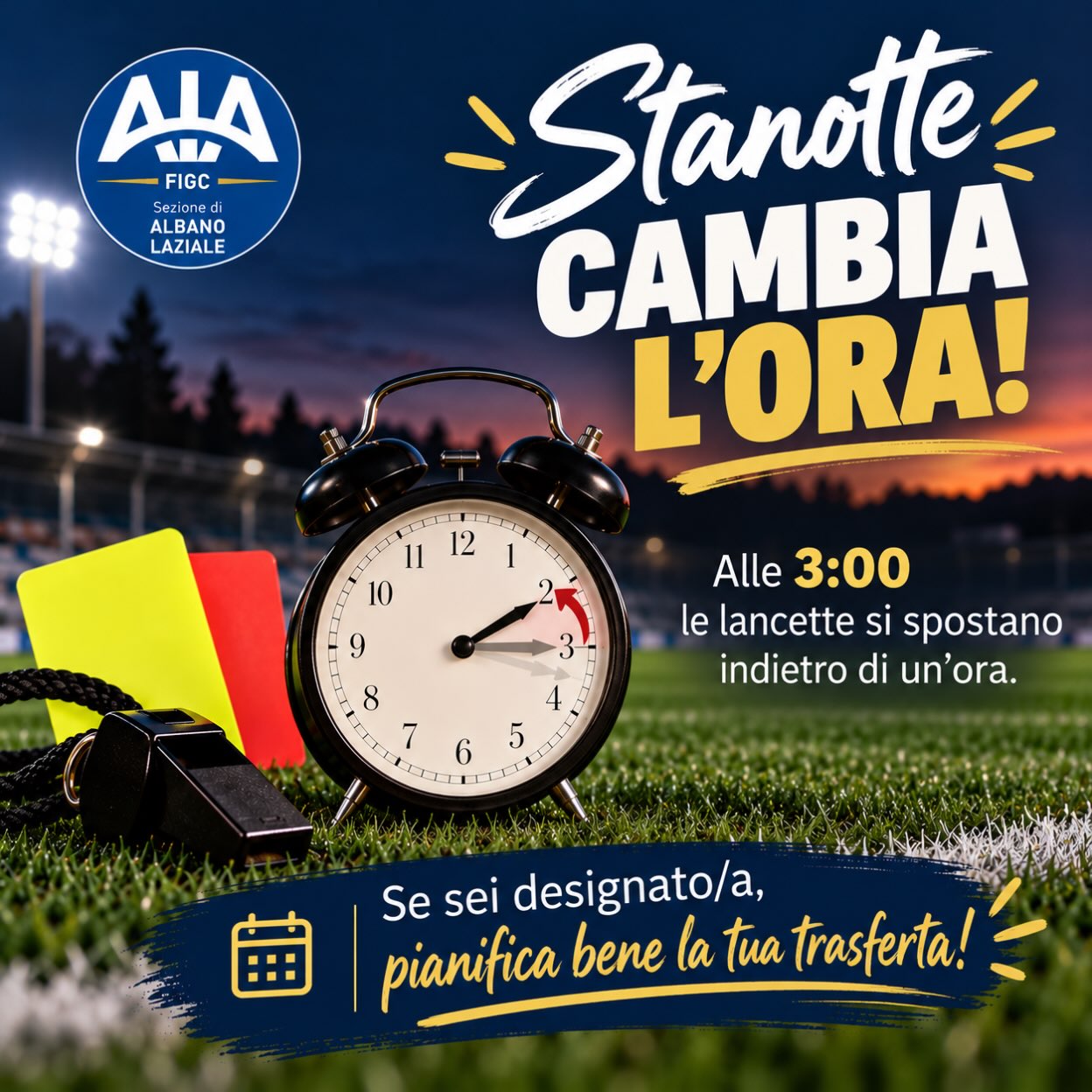 ⏰CAMBIO DELL’ORA🔁

💪🏻Pianifica bene la tua trasferta!