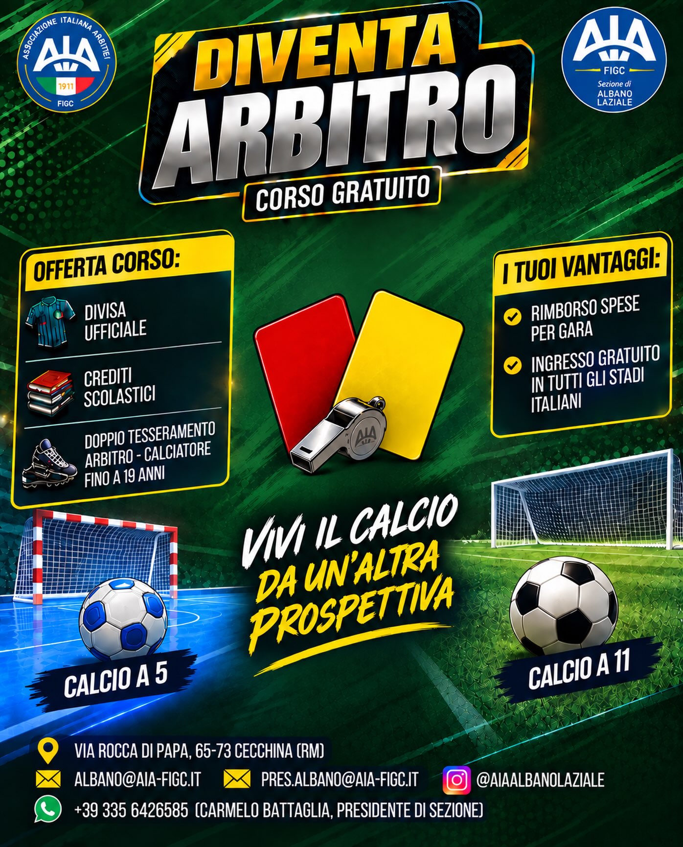 ⚽️VIVI IL CALCIO DA UN’ALTRA PROSPETTIVA⚽️

👉🏻Iscrizioni aperte a ragazzi e ragazze per diventare arbitro di calcio! 

🔥Ti aspettiamo!